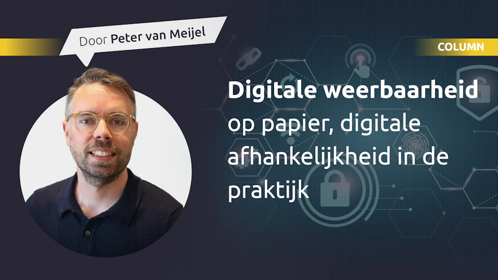 Portret van een persoon met bril in een ronde foto links, naast een digitale banner met een netwerkpatroon en de tekst over digitale weerbaarheid, 'Door Peter van Meijel'.
