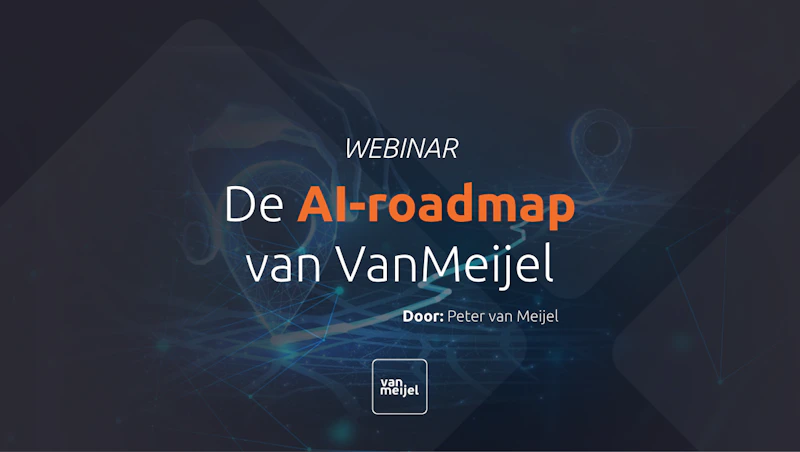Webinar-banner met titel 'De AI-roadmap van VanMeijel', door Peter van Meijel, en een logo onderaan op een donker netwerkachtergrond.