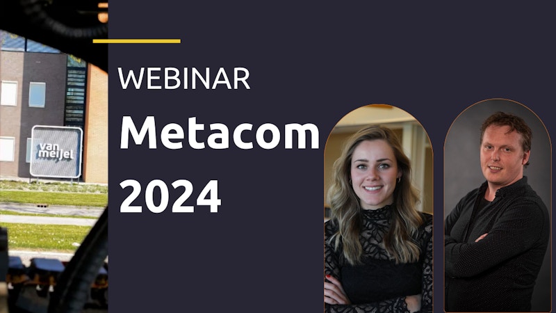 Afbeelding behorende bij Webinar Metacom 2024: alle ins en outs van deze nieuwe update