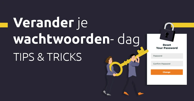 Donkerblauwe banner met de tekst 'Verander je wachtwoorden-dag' en 'TIPS & TRICKS', twee personen houden een grote sleutel vast naast een 'Reset Your Password' formulier met hangslot.